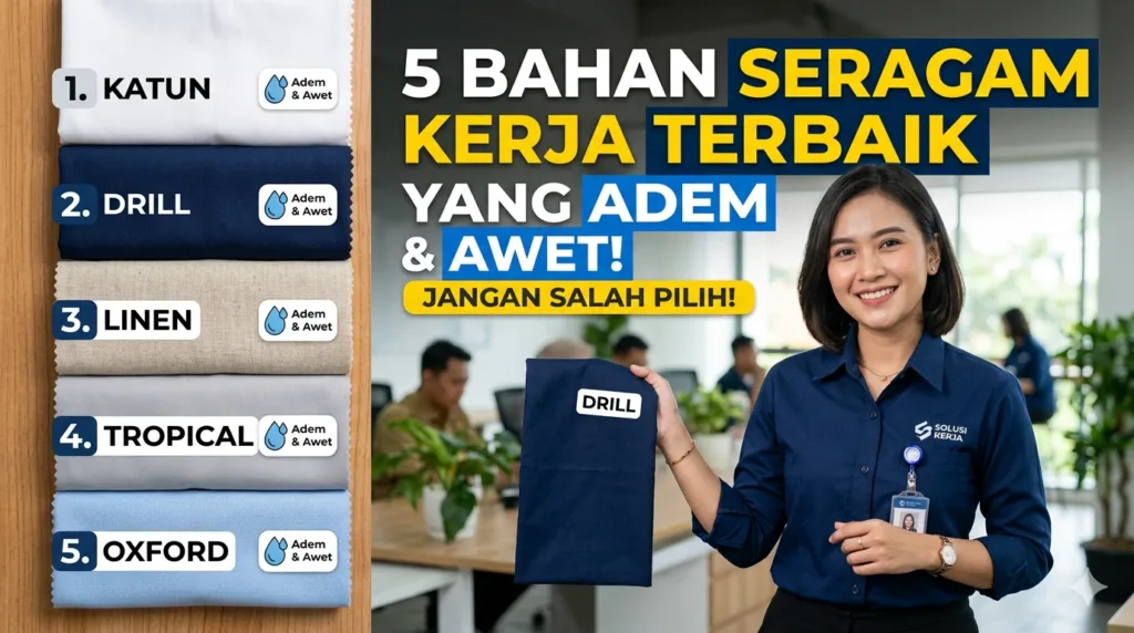 Jenis Jenis Bahan Kain Seragam Kerja - Konveksi Seragam