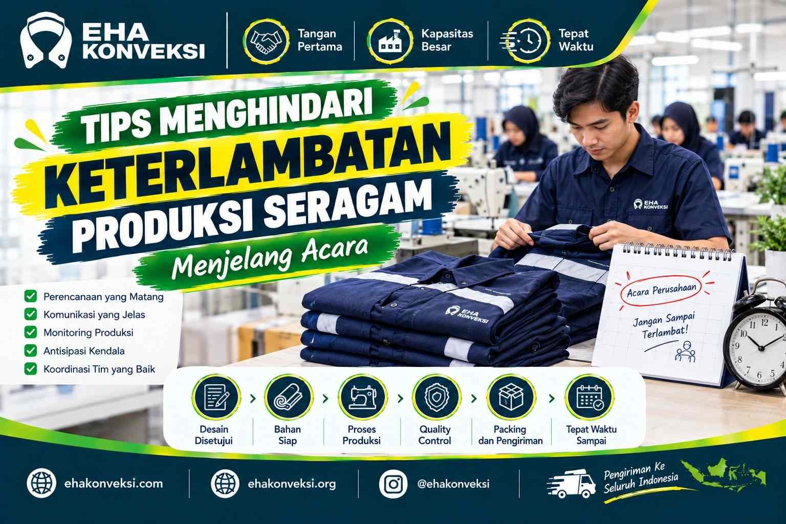 menghindari keterlambatan produksi seragam - Konveksi Seragam
