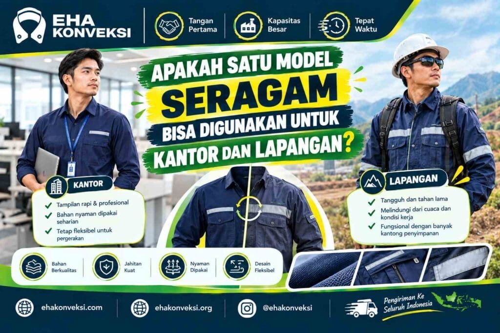 satu model seragam untuk kantor dan lapangan - Konveksi Seragam